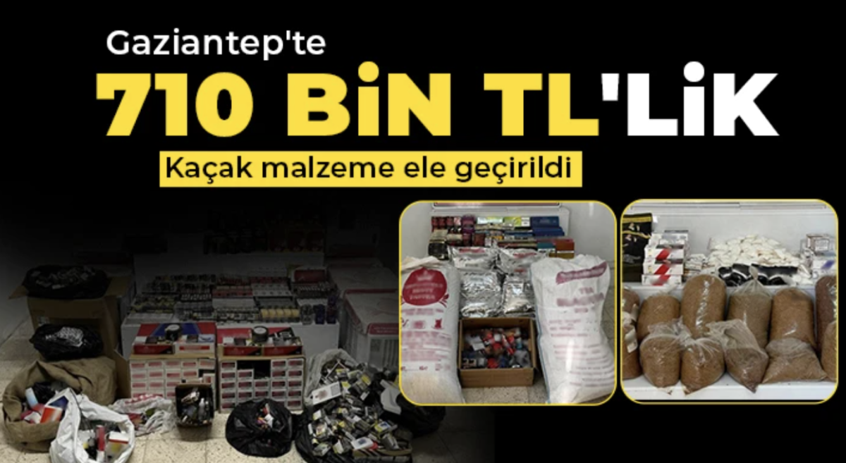 710 bin TL kaçak malzemeye jandarma el koydu