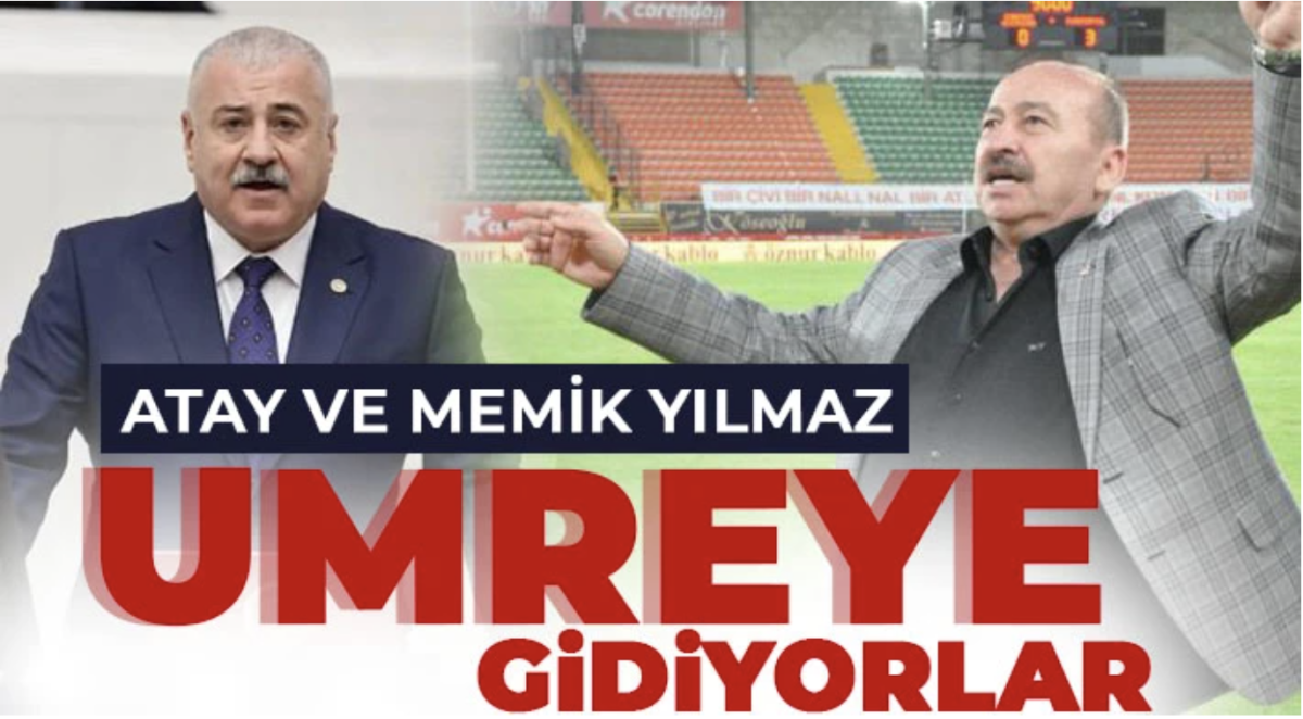 Atay ve Memik Yılmaz Umreye gidiyorlar