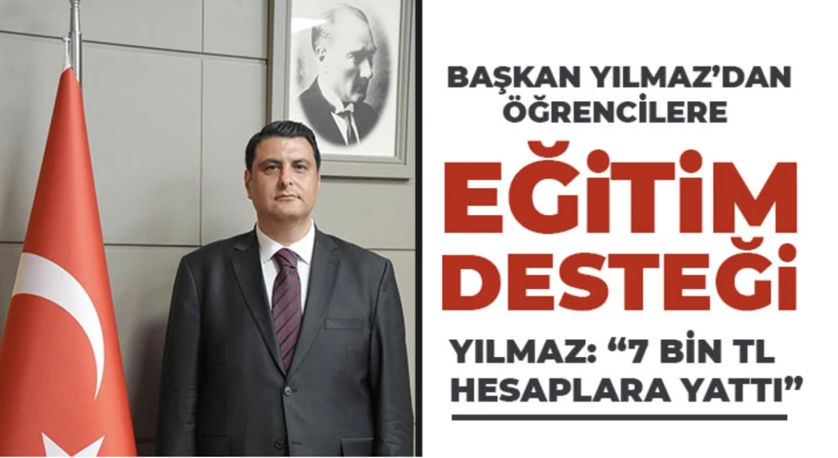 Başkan Yılmaz’dan Öğrencilere Eğitim Desteği