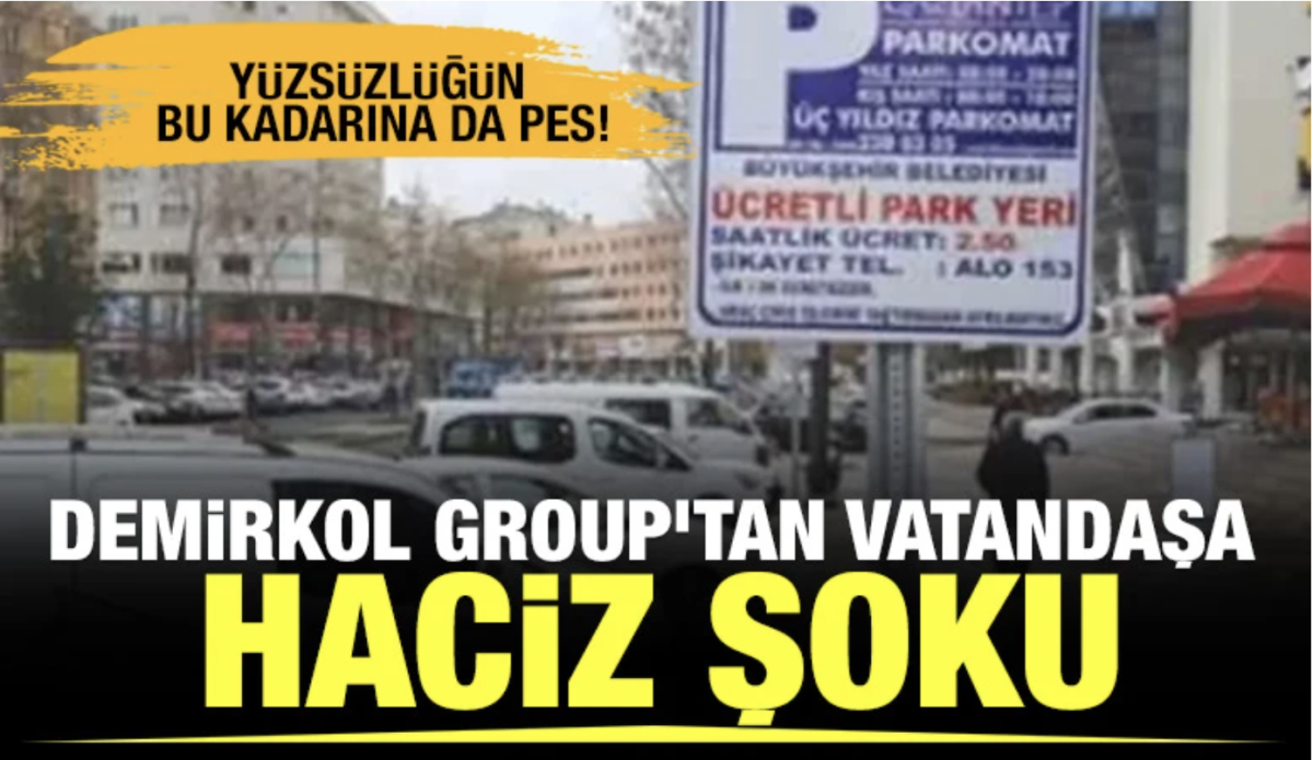 DEMİRKOL GROUP’TAN VATANDAŞA HACİZ ŞOKU