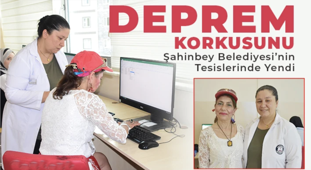 Deprem Korkusunu Şahinbey Belediyesi’nin Tesislerinde Yendi