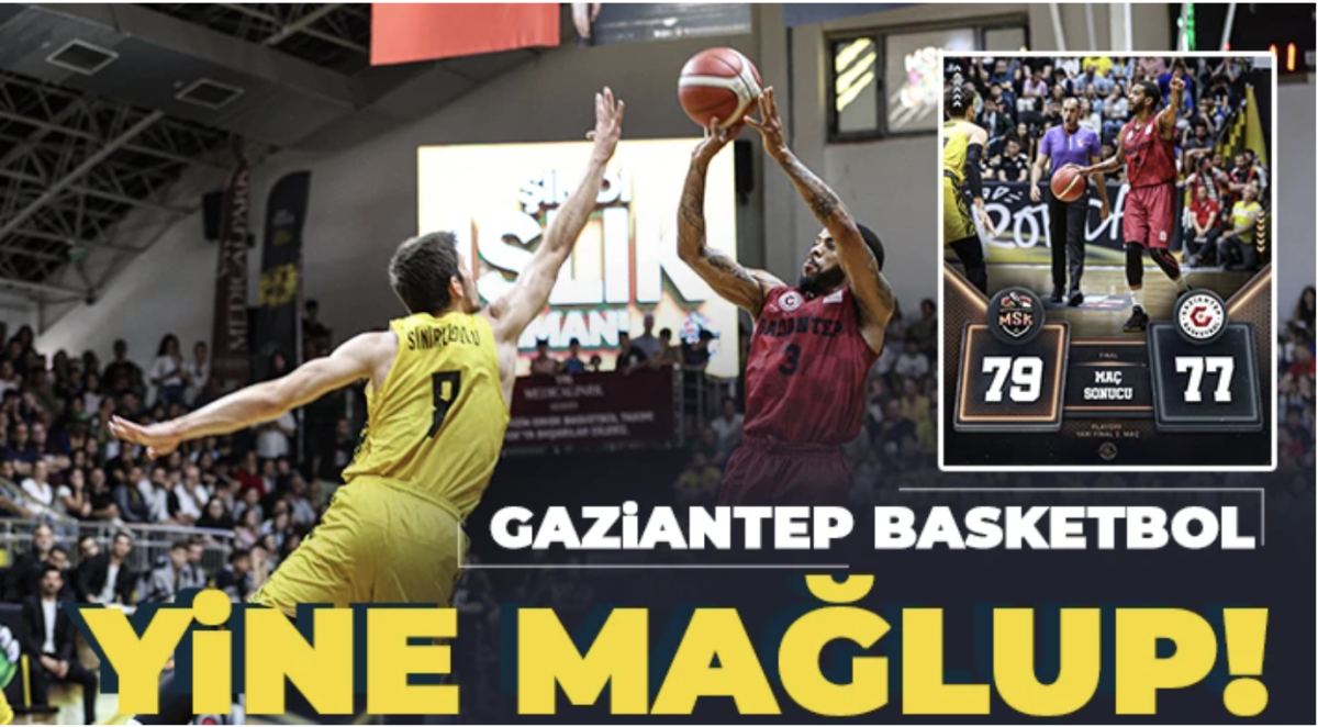 Gaziantep basketbol, rakibine 79-77 mağlup oldu