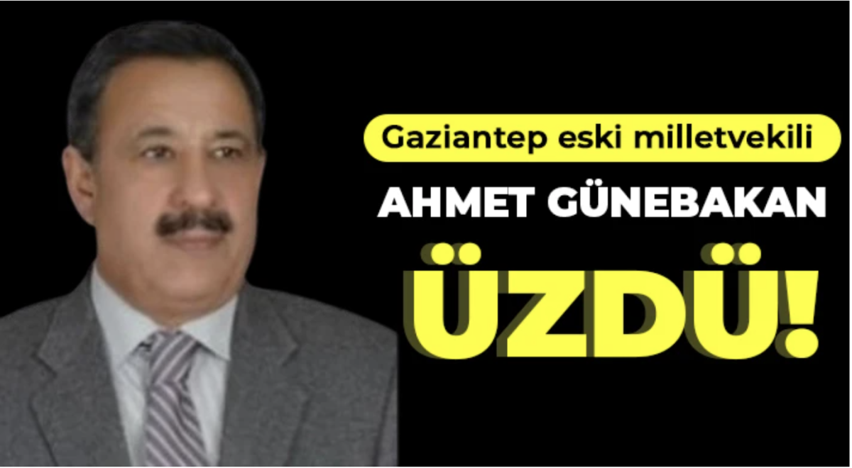 Gaziantep Eski Milletvekili Hayatını Kaybetti!