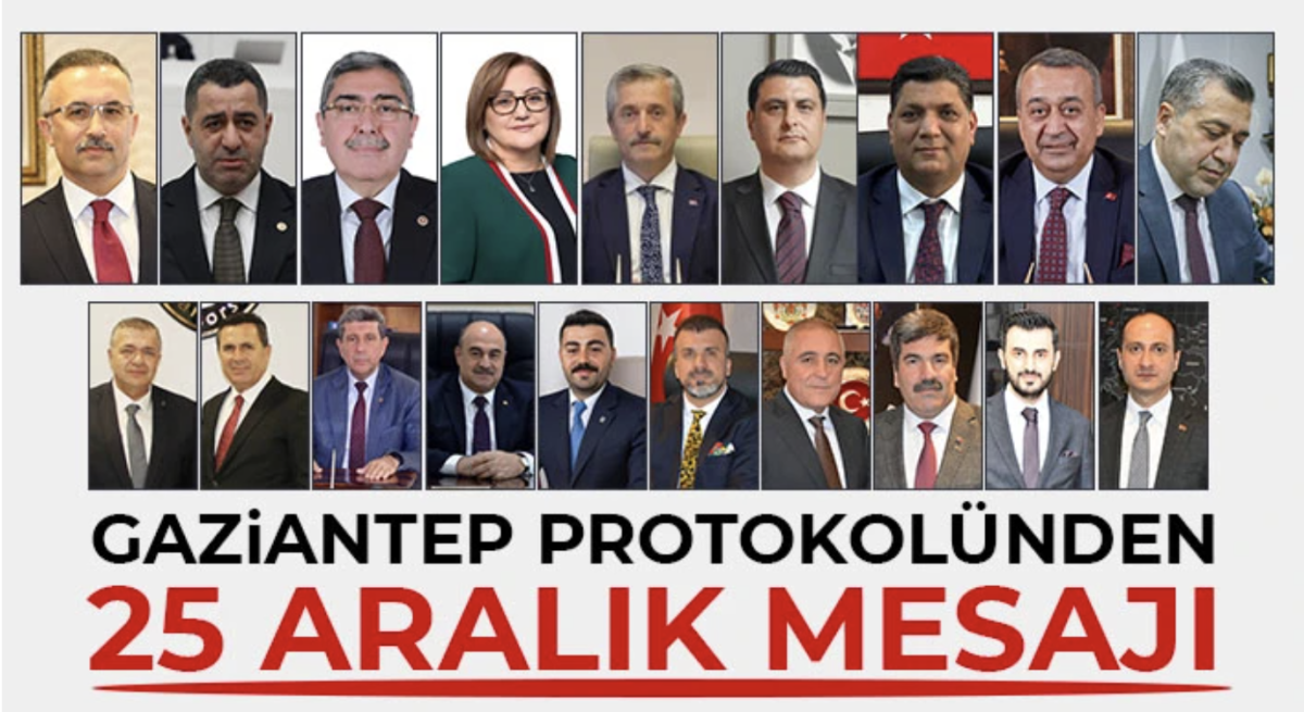 Gaziantep protokolünden 25 Aralık mesajı