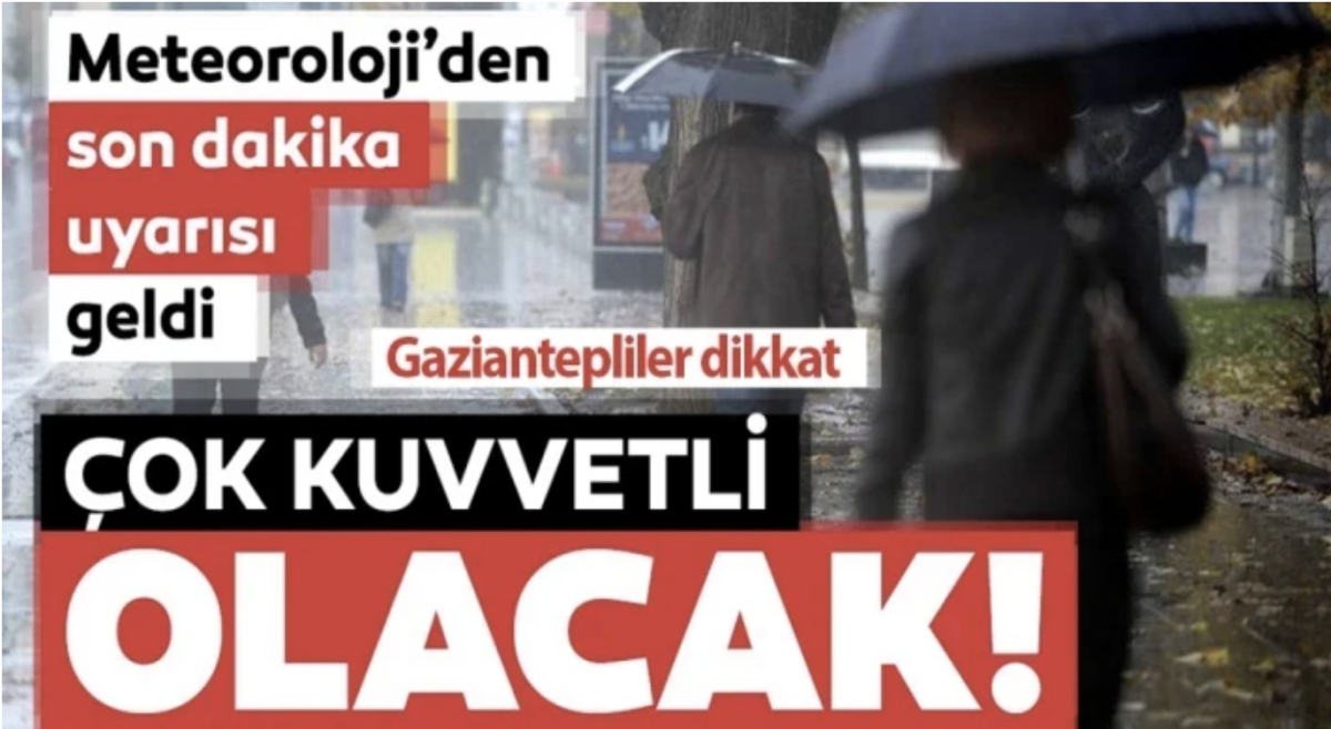 Gaziantep'e Sağanak Yağmur Geliyor!