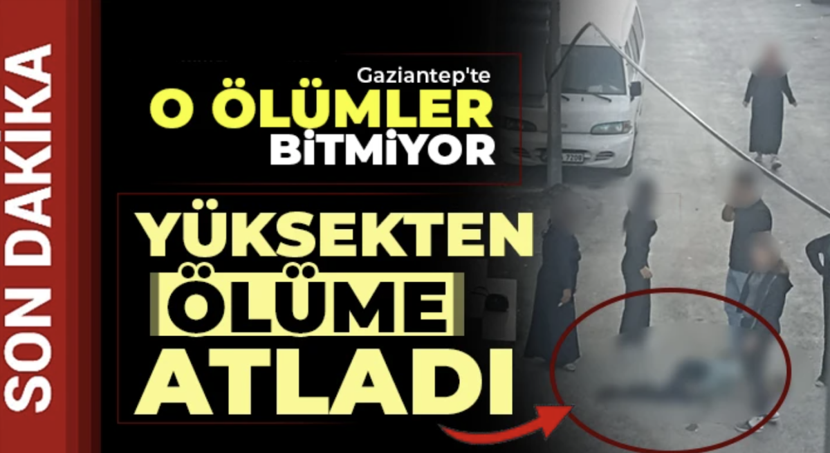 Gaziantep'te o ölümler bitmiyor 