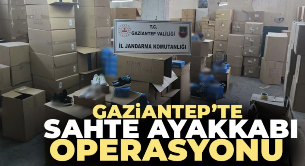 Gaziantep’te sahte ayakkabı operasyonu