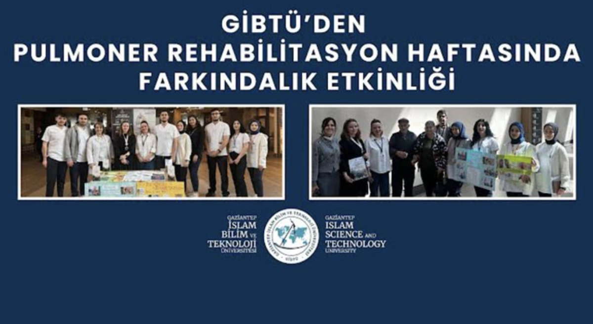 GİBTÜ’den Pulmoner Rehabilitasyon Haftasında Farkındalık Etkinliği