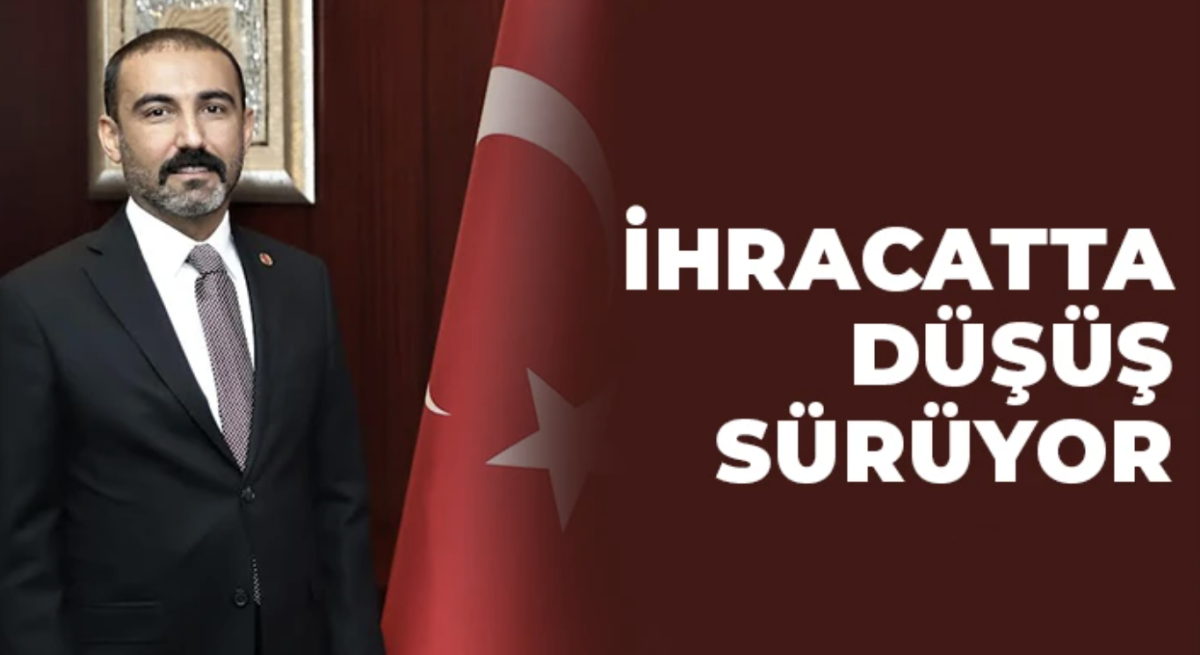 İhracatta Düşüş Sürüyor