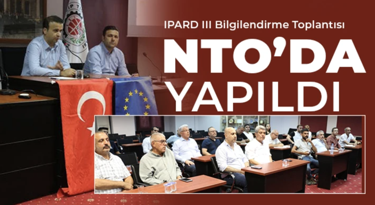 IPARD III Bilgilendirme Toplantısı NTO’da yapıldı