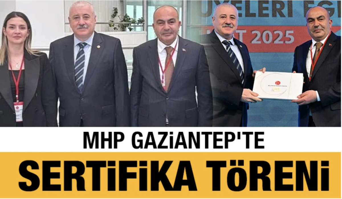 MHP Gaziantep’te Sertifika Töreni