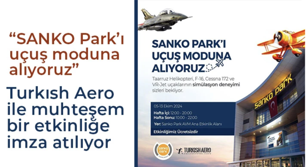 Sanko Park'ta uçak simülasyonlarıyla pilotluk hayali deneyimleniyor