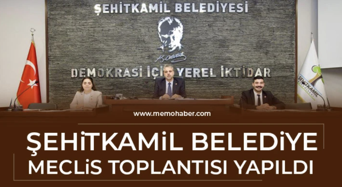 Şehitkamil Belediye meclis toplantısı yapıldı