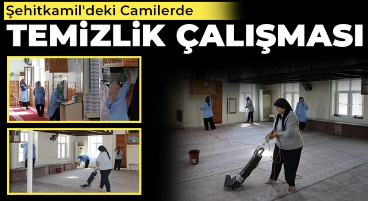 Şehitkamil'deki camilerde temizlik çalışması