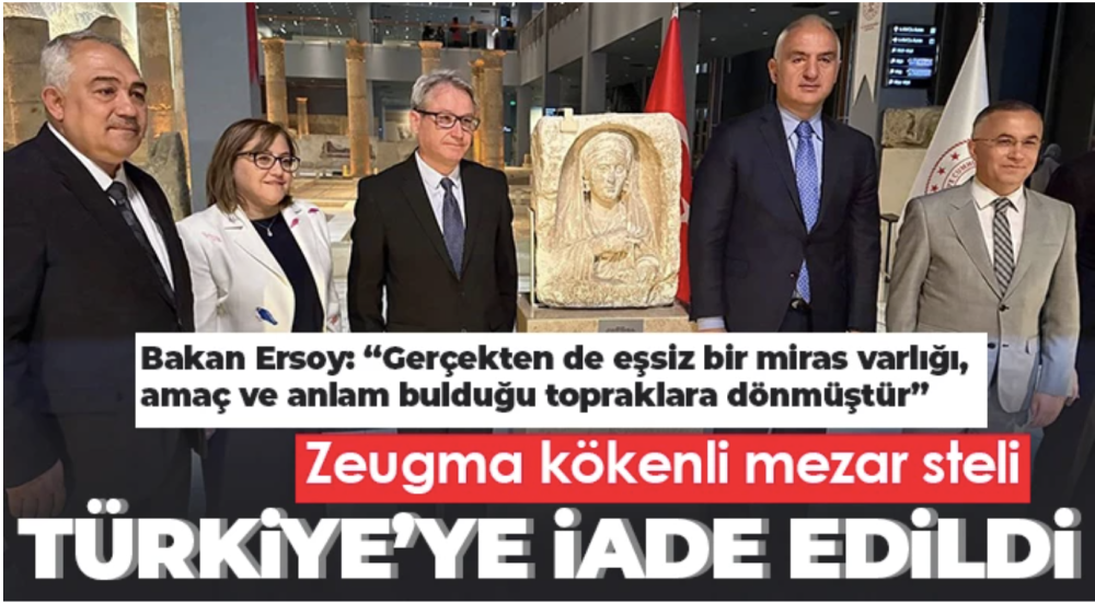 Zeugma kökenli mezar steli, düzenlenen törenle Türkiye’ye iade edildi
