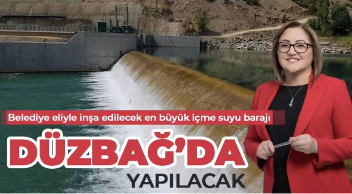  Belediye eliyle inşa edilecek en büyük içme suyu barajı Düzbağ’da yapılacak