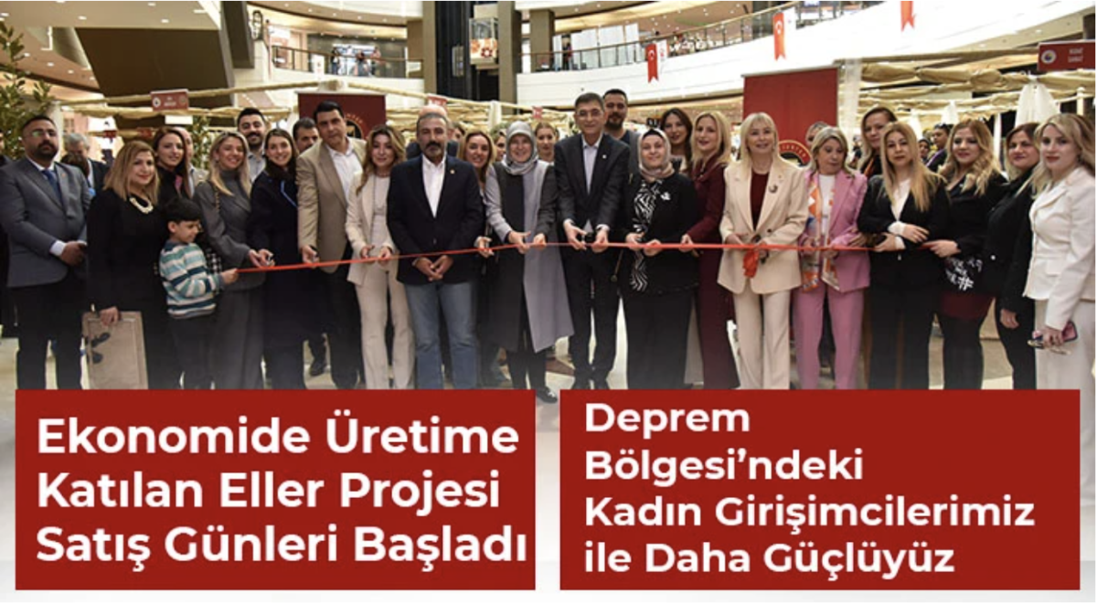 Ekonomide Üretime Katılan Eller Projesi Satış Günleri Başladı