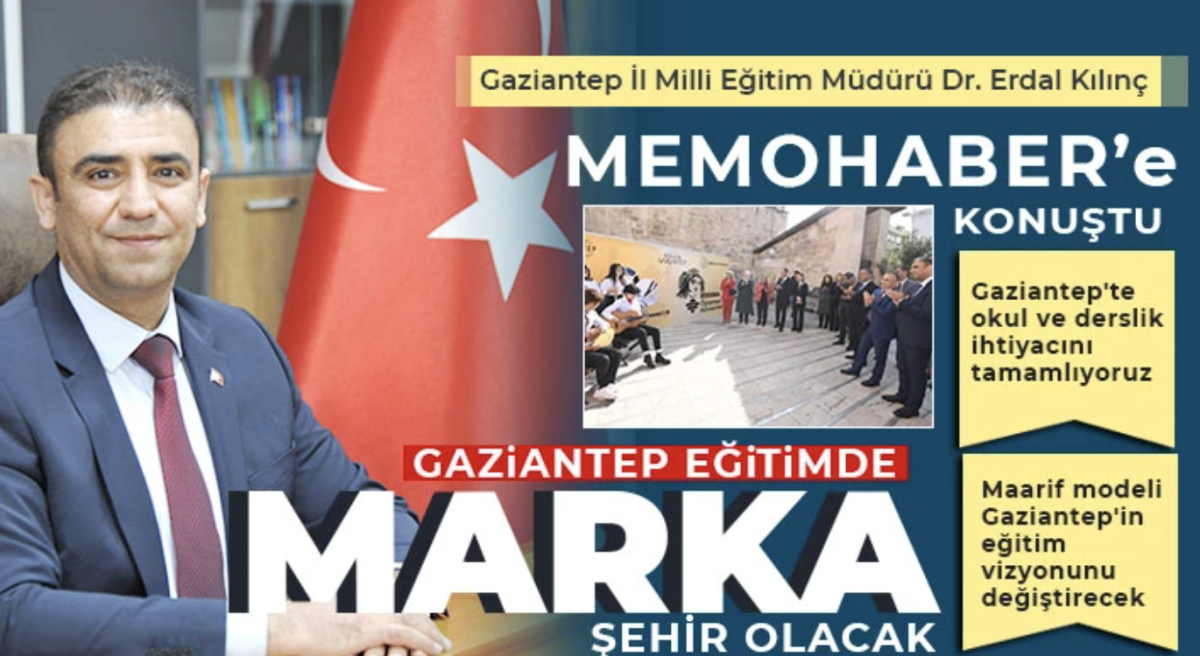 Erdal Kılınç: Gaziantep'te okul ve derslik ihtiyacını tamamlıyoruz