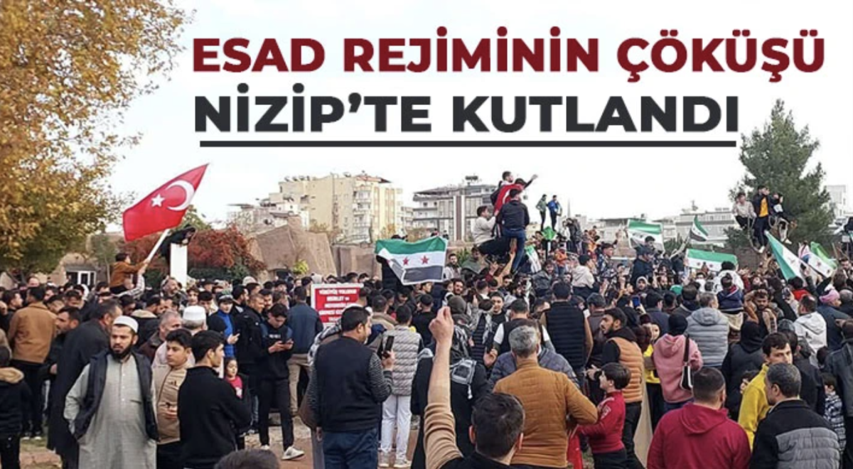 Esad Rejiminin Çöküşü Nizip’te Kutlandı