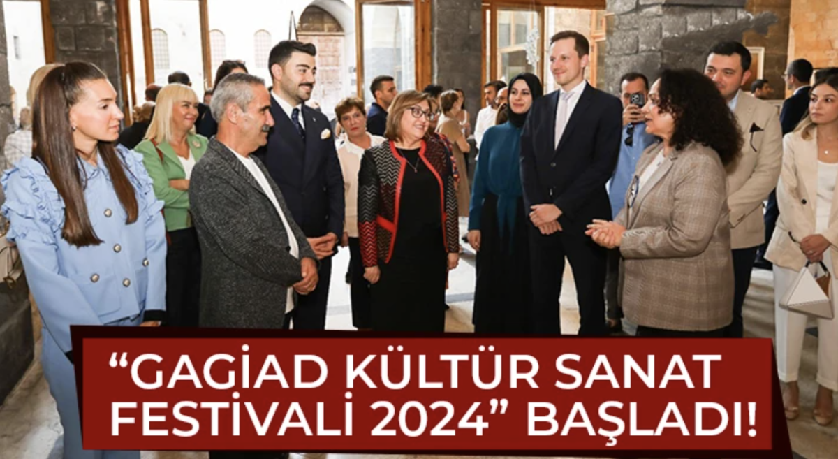 “GAGİAD Kültür Sanat Festivali 2024” Başladı!