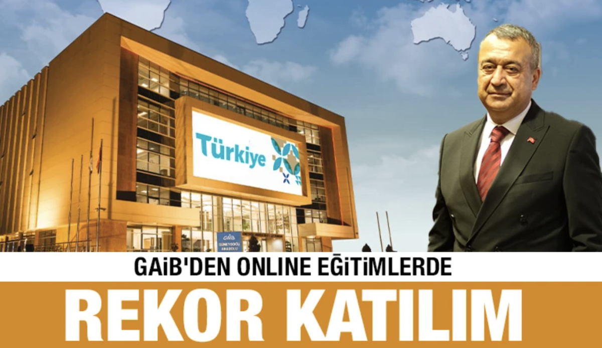 GAİB’DEN ONLINE EĞİTİMLERDE REKOR KATILIM