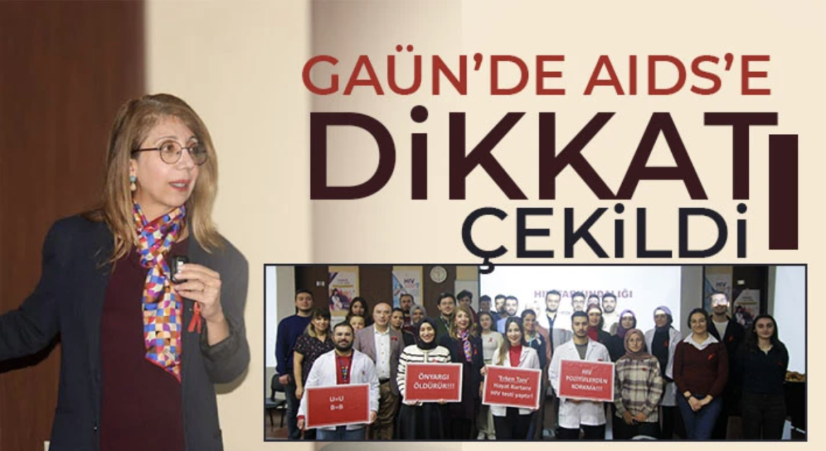 GAÜN’de AIDS’e dikkat çekildi