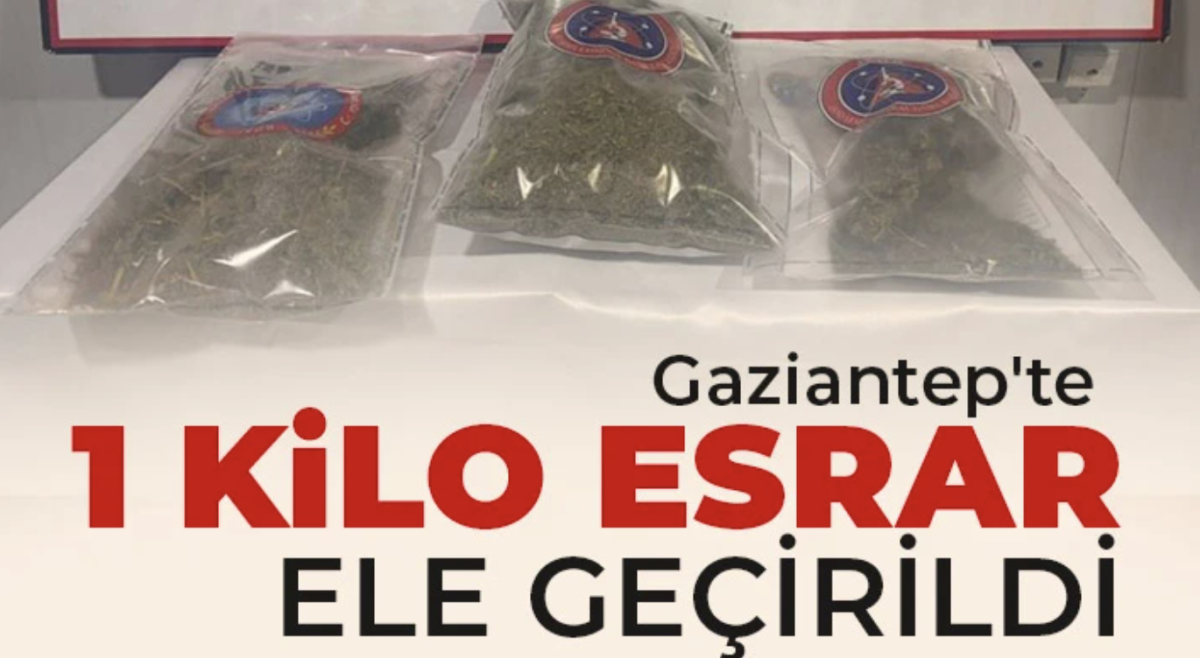 Gaziantep'te 1 kilo esrar ele geçirildi