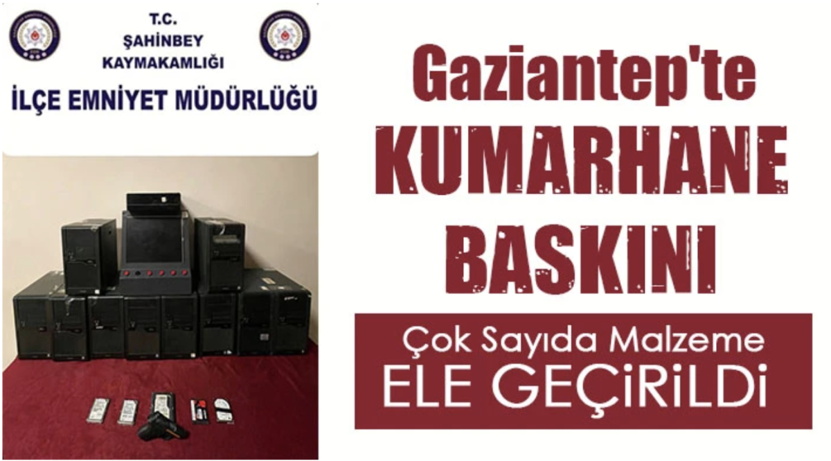 Gaziantep'te kumarhane baskını