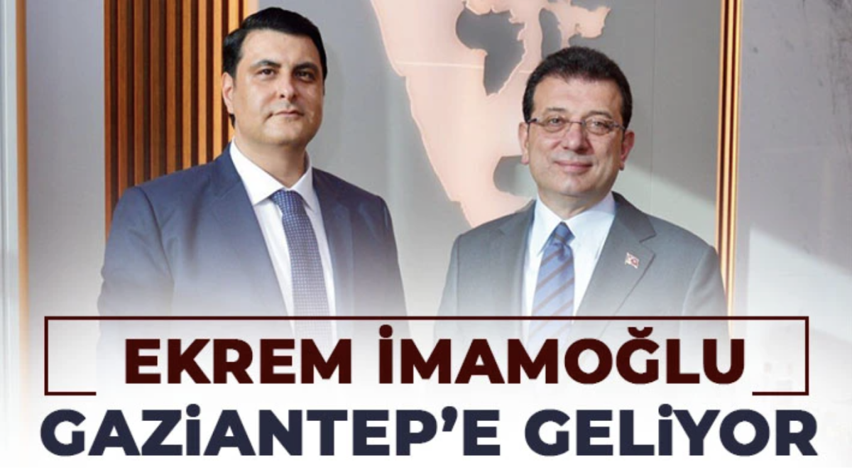 İmamoğlu Gaziantep’te halkla buluşacak