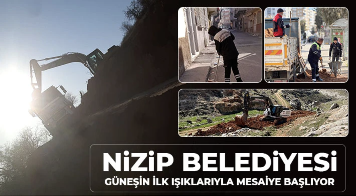 Nizip Belediyesi güneşin ilk ışıklarıyla mesaiye başlıyor