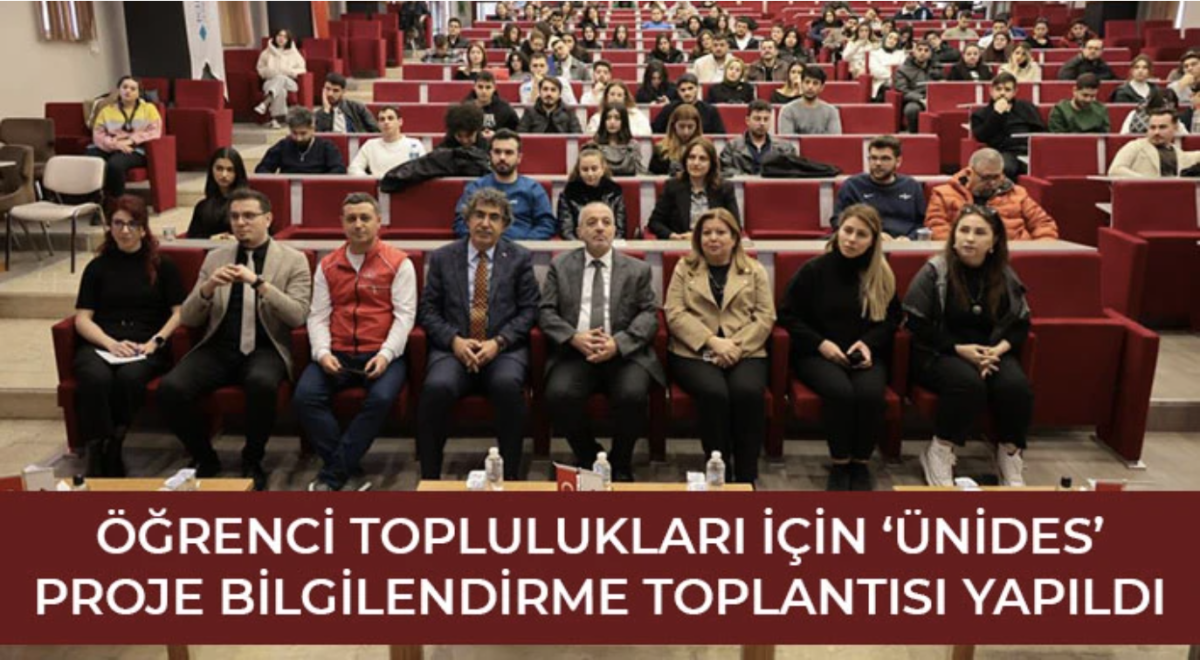 Öğrenci toplulukları için ‘ÜNİDES’ proje bilgilendirme toplantısı yapıldı