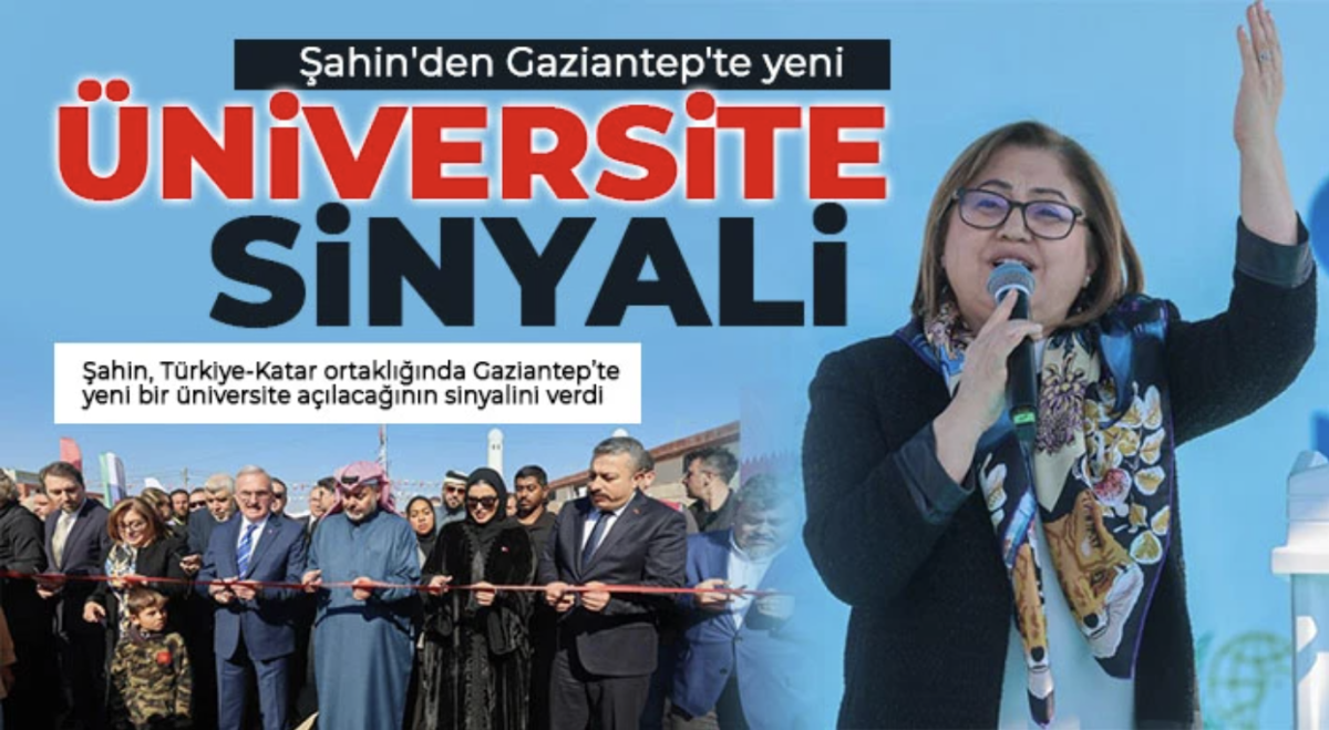 Şahin'den Gaziantep'te yeni üniversite sinyali