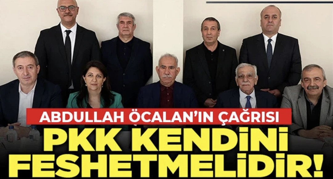 Terörist başı Öcalan’ın çağrısı